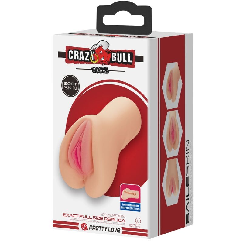 CRAZY BULL - ELIANA MASTUBADOR EN FORMA DE VAGINA - Kanerotika SL